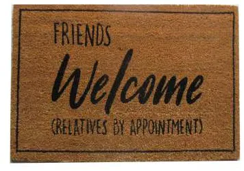 Capacho Friends welcome, relatives by appointment