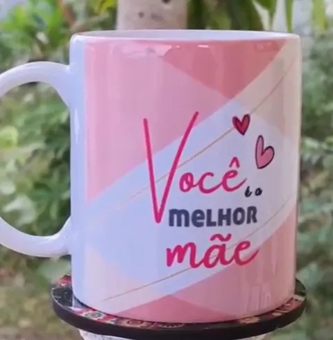 Caneca Você é a melhor mãe